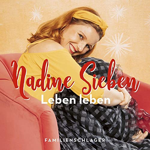Leben leben: Familienschlager