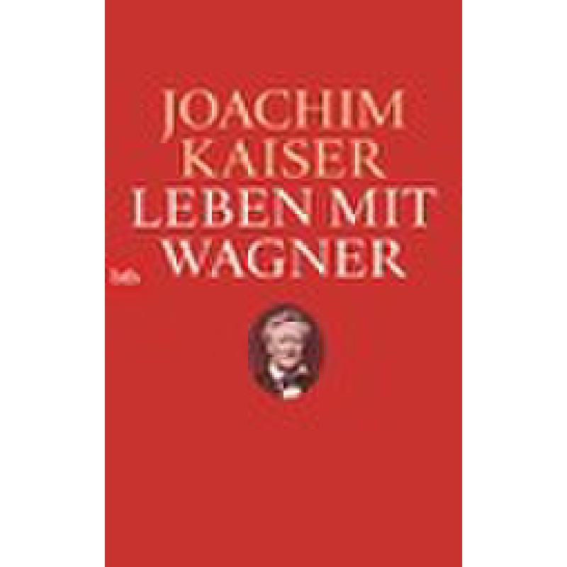 Leben mit Wagner