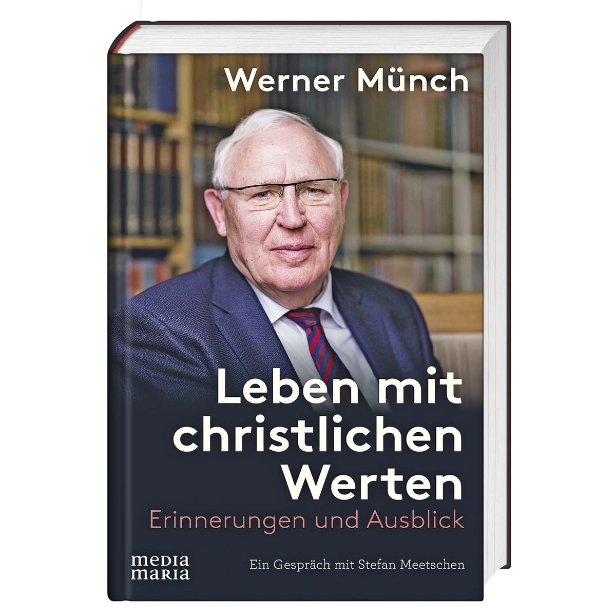 Leben mit christlichen Werten von Media Maria