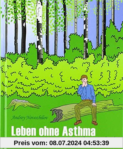 Leben ohne Asthma: Die Buteyko Methode