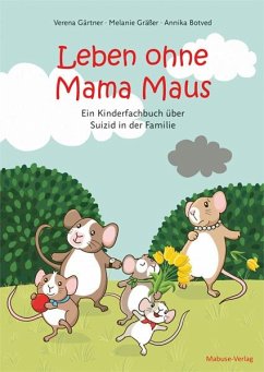 Leben ohne Mama Maus von Mabuse-Verlag