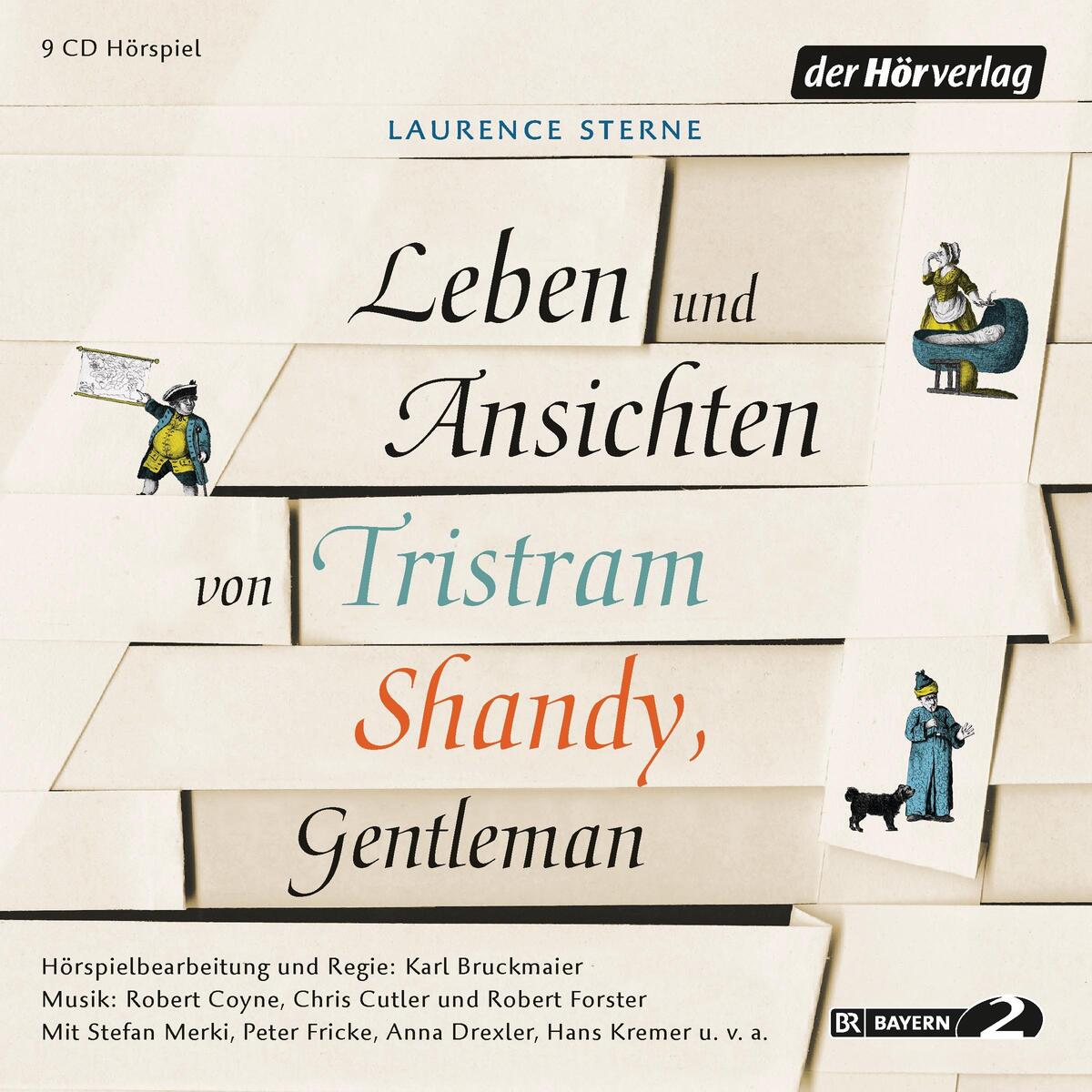 Leben und Ansichten von Tristram Shandy, Gentleman Leben und Ansichten von Tristram Shandy, Gentleman von Hoerverlag DHV Der