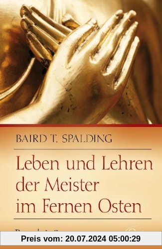 Leben und Lehren der Meister im Fernen Osten - Band 1-3