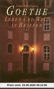 Leben und Welt in Briefen