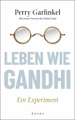 Leben wie Gandhi von Lotos, München