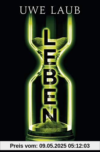 Leben: Thriller