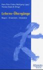Lebens-Übergänge. Wagen - Entwickeln - Verändern (Schriftenreihe der Körperbehinderten-Förderung Neckar-Alb) von Attempto Verlag