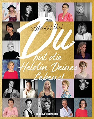 LebensHeldin! Du bist die Heldin Deines Lebens.: Ein Mutmach-Buch. Brustkrebs von Quxlvie