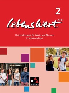LebensWert - neu 2 Lehrbuch Niedersachsen von Buchner