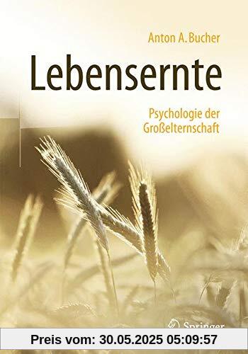 Lebensernte: Psychologie der Großelternschaft