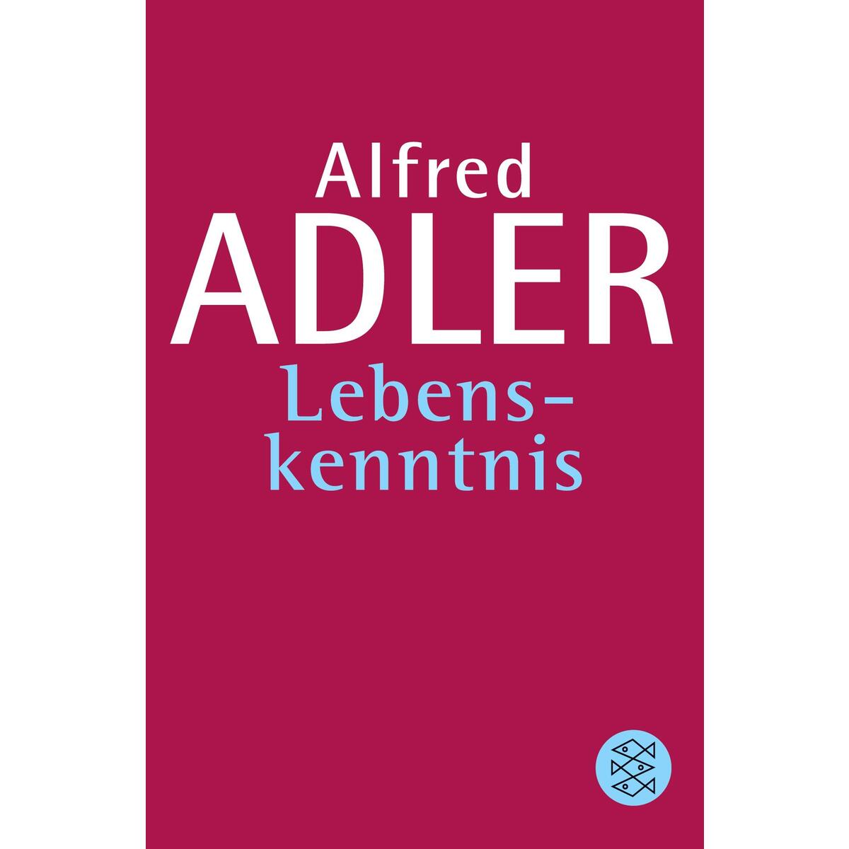 Lebenskenntnis Lebenskenntnis von S. Fischer Verlag