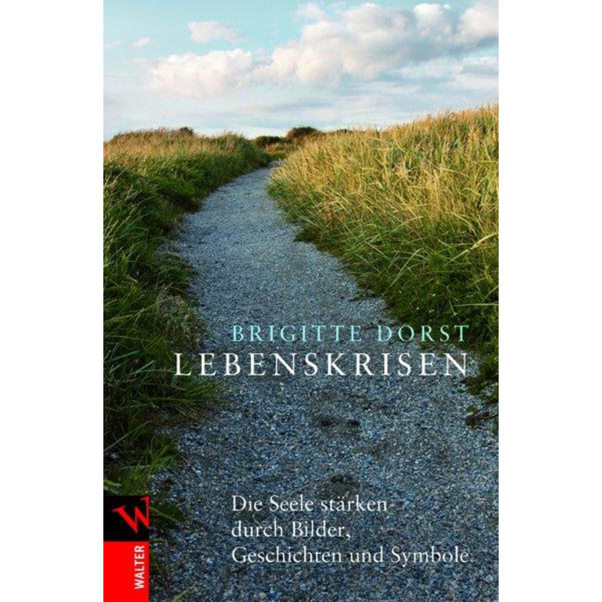 Lebenskrisen Lebenskrisen von Walter Verlag
