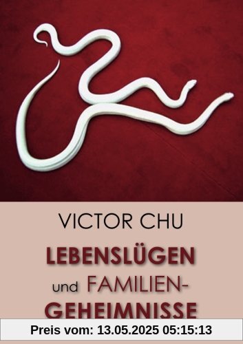 Lebenslügen und Familiengeheimnisse: Auf der Suche nach der Wahrheit