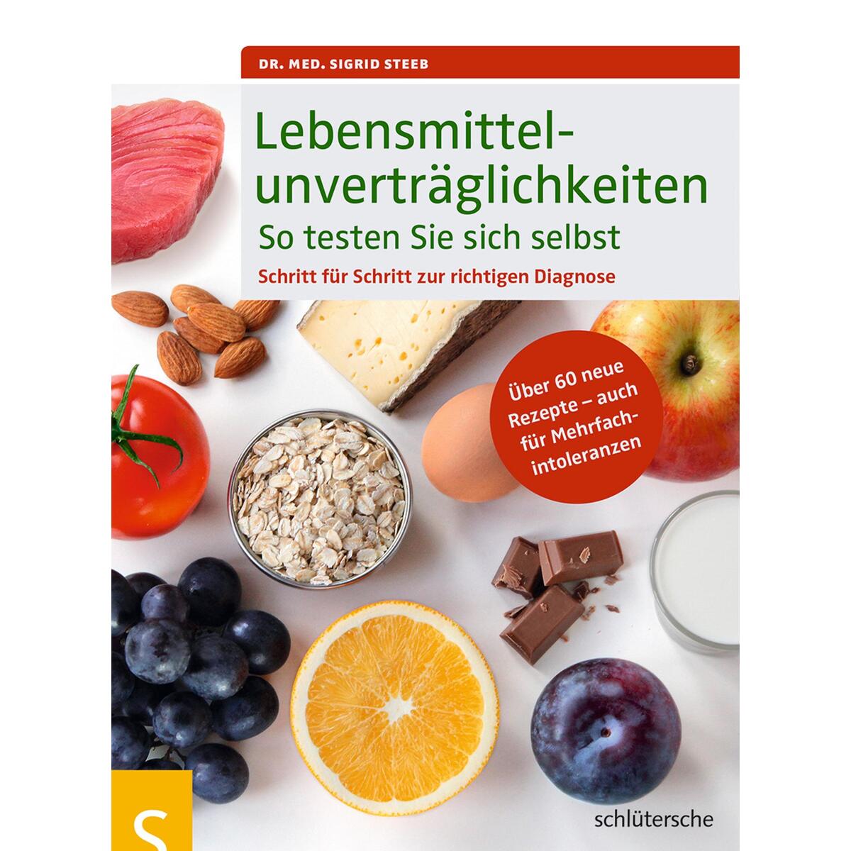 Lebensmittelunverträglichkeiten So testen Sie sich selbst von Schlütersche Verlag