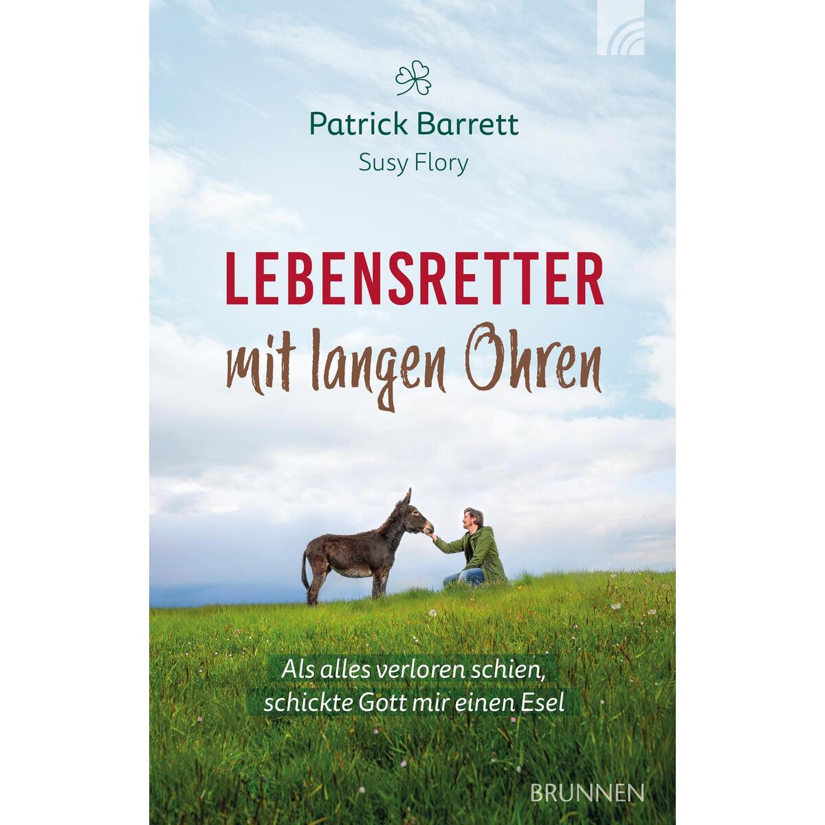 Lebensretter mit langen Ohren Lebensretter mit langen Ohren von Brunnen-Verlag GmbH