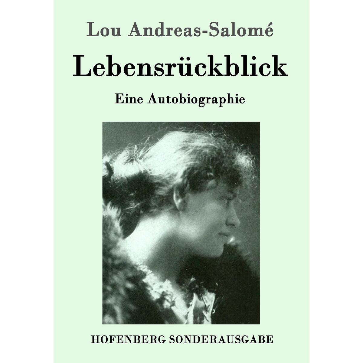 Lebensrückblick Lebensrückblick von Hofenberg