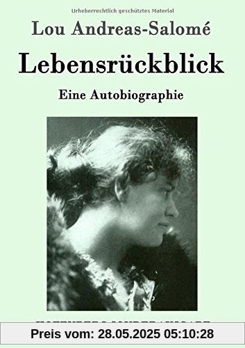 Lebensrückblick: Eine Autobiographie