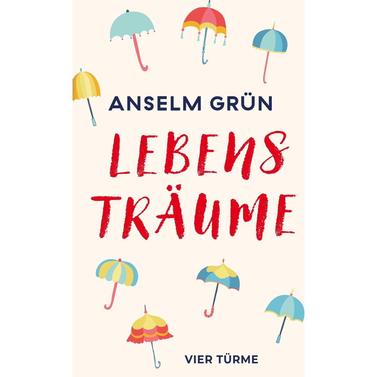 Lebensträume von Vier Tuerme GmbH