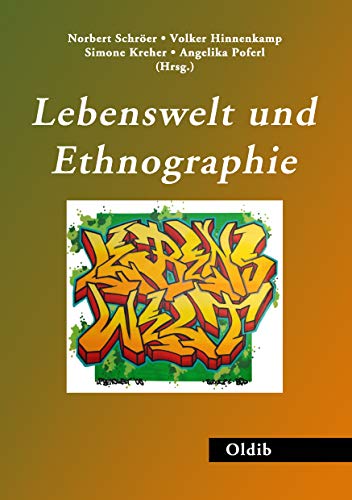 Lebenswelt und Ethnographie von Books on Demand