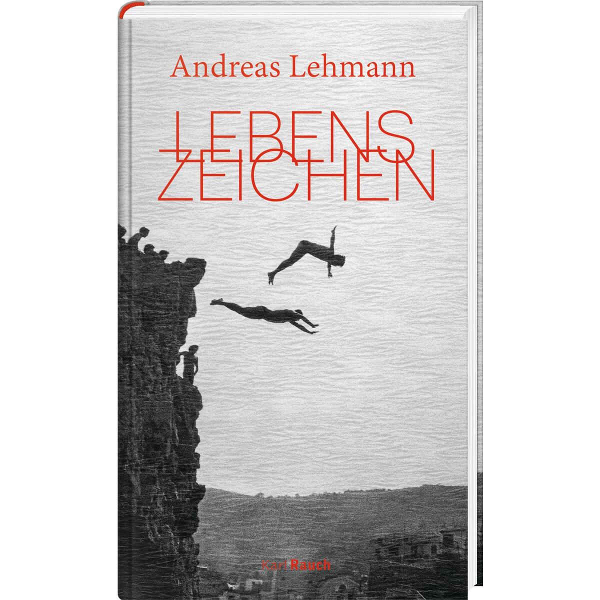 Lebenszeichen von Rauch, Karl Verlag