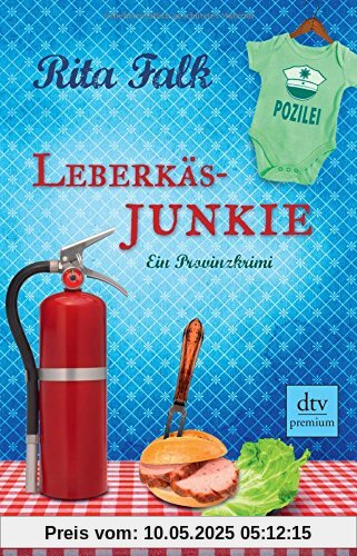 Leberkäsjunkie: Ein Provinzkrimi (dtv premium)