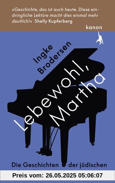 Lebewohl, Martha: Die Geschichte der jüdischen Bewohner meines Hauses