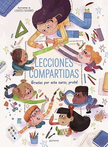 Lecciones compartidas: ¡Gracias por este curso, profe! (Montena) von MONTENA