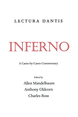 Lectura Dantis: A Canto-by-Canto Commentary (California Lectura Dantis, 1) von University of California Press