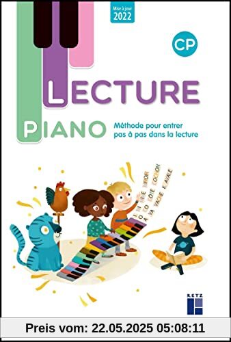 Lecture Piano CP - Méthode pour entrer pas à pas dans la lecture - 2022