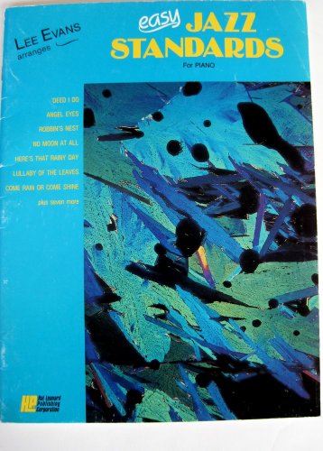Lee Evans Arranges Easy Jazz Standards Lee Evans Arranges Easy Jazz Standards