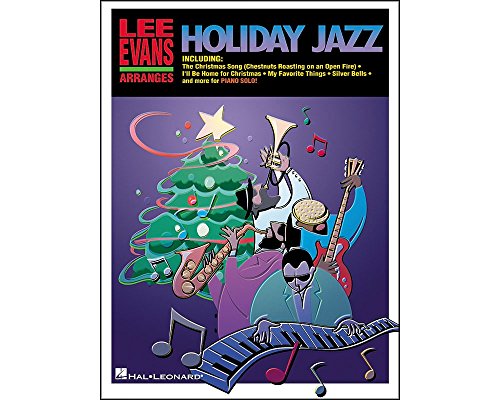 Lee Evans Arranges Holiday Jazz (Piano Solos) von HAL LEONARD