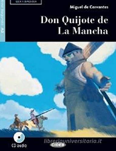 Leer y aprender: Don Quijote de La Mancha + audio online + App von Cideb