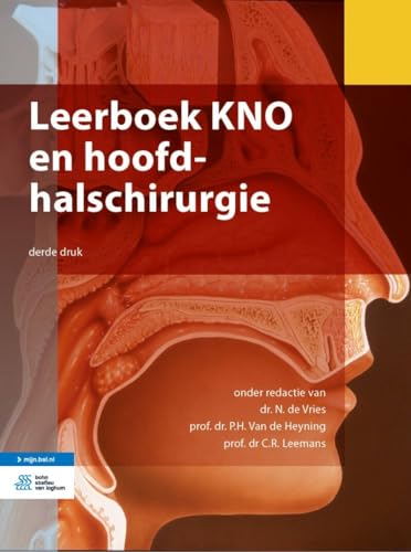 Leerboek KNO en Hoofd-Halschirurgie von Bohn Stafleu van Loghum