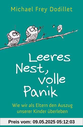 Leeres Nest, volle Panik: Wie wir als Eltern den Auszug unserer Kinder überleben