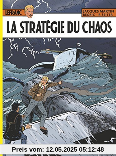 Lefranc, Tome 29 : La stratégie du chaos