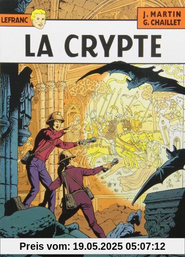 Lefranc, Tome 9 : La crypte Lefranc, Tome 9 : La crypte