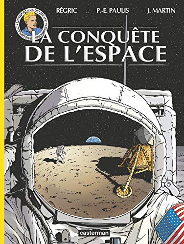 Lefranc - Reportages - La Conquête de l'espace: REPORTAGES DE LEFRANC von CASTERMAN