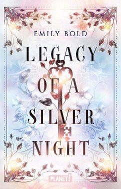 Legacy of a Silver Night (Legacy-Dilogie 1) (eBook, ePUB) von Planet!