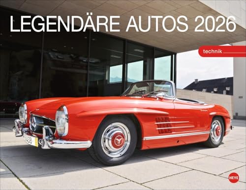 Legendäre Autos Posterkalender 2026: Exklusiver Wand-Kalender mit 12 Traumautos und Kultwagen. Hochwertiger Foto-Kalender 2026 mit Oldtimern. 44 x 34 cm. von Heye