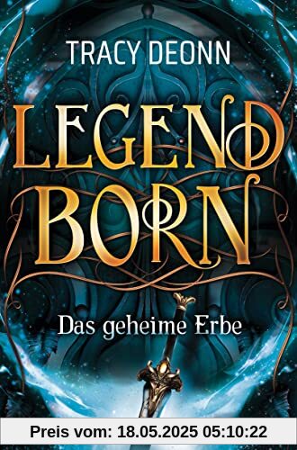 Legendborn – Das geheime Erbe: Roman (Legendborn-Reihe, Band 2)