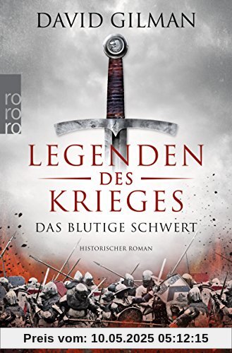 Legenden des Krieges: Das blutige Schwert (Thomas Blackstone, Band 1)