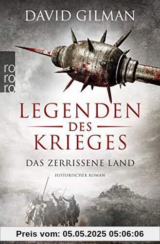 Legenden des Krieges: Das zerrissene Land (Thomas Blackstone, Band 5)