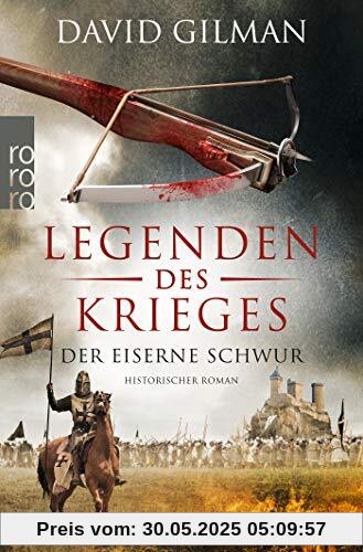 Legenden des Krieges: Der eiserne Schwur (Thomas Blackstone, Band 6)