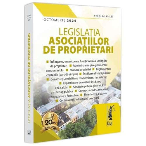 Legislatia Asociatiilor De Proprietari. Actualizat Octombrie 2024 Legislatia Asociatiilor De Proprietari. Actualizat Octombrie 2024 von Universul Juridic