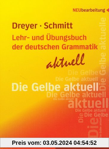 Lehr- und Übungsbuch der deutschen Grammatik - aktuell: Lehrbuch