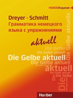 Lehr- und Übungsbuch der deutschen Grammatik - aktuell. Russische Ausgabe / Lehrbuch von Hueber