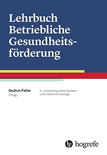 Lehrbuch Betriebliche Gesundheitsförderung