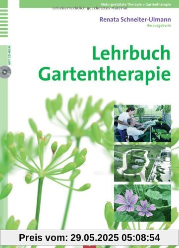 Lehrbuch Gartentherapie