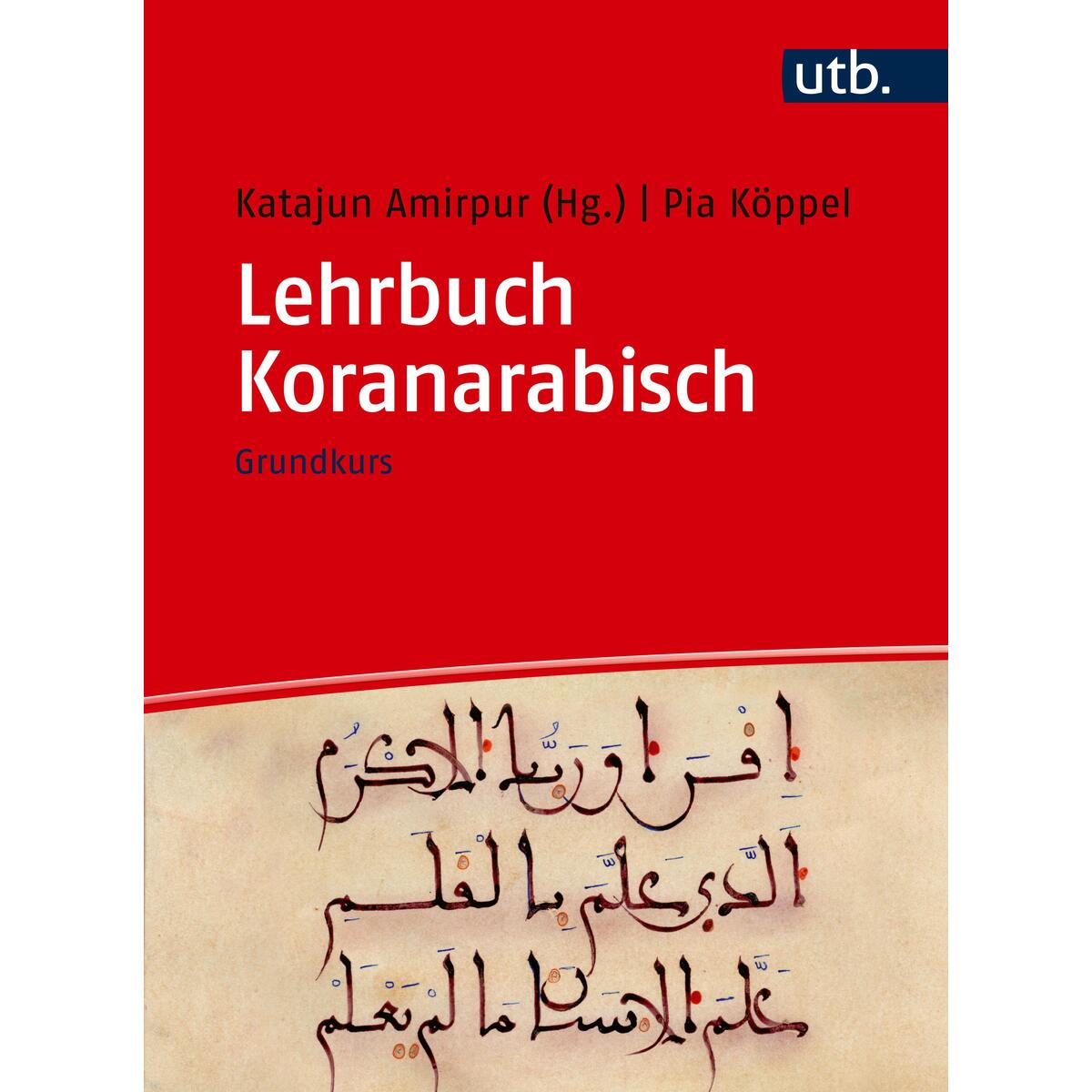 Lehrbuch Koranarabisch von UTB GmbH