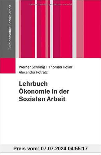 Lehrbuch Ökonomie in der Sozialen Arbeit (Studienmodule Soziale Arbeit)